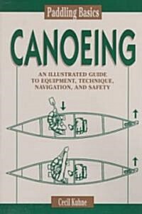 Paddling Basics Canoeing (Paperback)