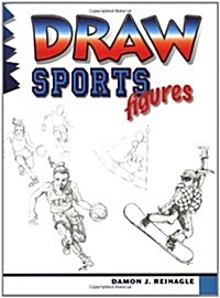 Draw Sports Figures (Paperback)