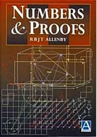 Numbers and Proofs (Paperback)