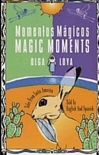 Momentos M?icos/Magic Moments (Paperback)