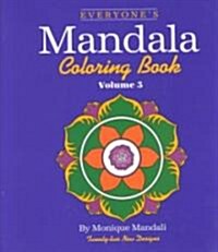 Everyones Mandala Coloring Book Vol. 3 (Paperback)