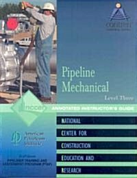 Pipeline Mechanical Level 3 Instructors Guide, Perfecta Bound (Paperback)