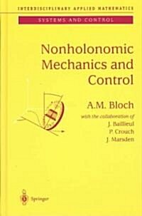 Nonholonomic Mechanics and Control (Hardcover, 2003. Corr. 2nd)