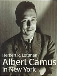 Albert Camus in New York (Paperback)