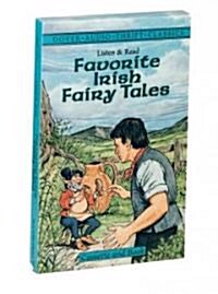 Listen & Read Favorite Irish Fairy Tales [With Irish Fairy Tales] (Paperback)