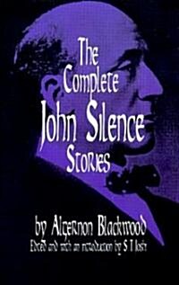 Complete John Silence Stories (Paperback)