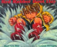 Red rubber boot day