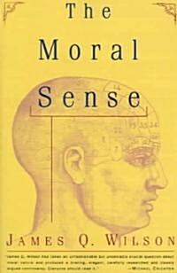 The Moral Sense (Paperback, Revised)