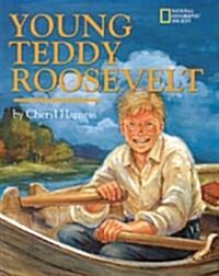 [중고] Young Teddy Roosevelt (Hardcover)