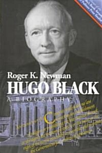 Hugo Black: A Biography (Paperback)