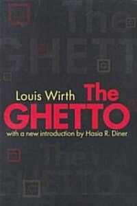 The Ghetto (Paperback, New ed)