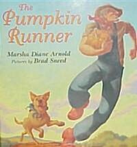 The Pumpkin Runner (Hardcover)
