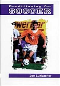 Conditioning for Soccer (Paperback)
