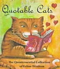 Quotable Cats (Hardcover, Mini)