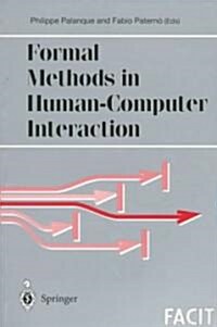 Formal Methods in Human-Computer Interaction (Paperback)