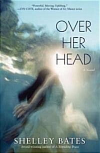 Over Her Head (Paperback)