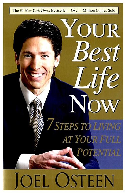 [중고] Your Best Life Now: 7 Steps to Living at Your Full Potential (Paperback)