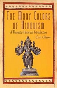 The Many Colors of Hinduism (Hardcover)