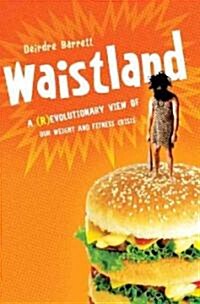 Waistland (Hardcover)