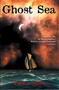 Ghost Sea (Paperback, Reprint)