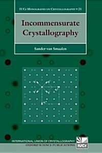 Incommensurate Crystallography (Hardcover)