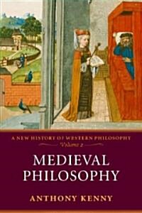 Medieval Philosophy : A New History of Western Philosophy, Volume 2 (Paperback)