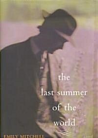 Last Summer of the World (Hardcover)
