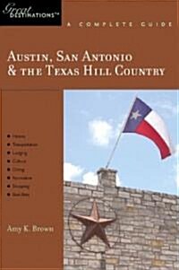 Austin, San Antonio & the Texas Hill Country (Paperback)