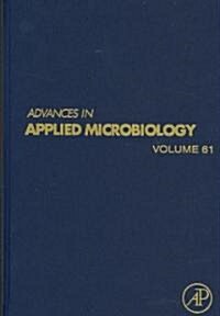 Advances in Applied Microbiology: Volume 61 (Hardcover)
