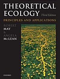 Theoretical Ecology: Principles and Applications (Hardcover, 3)