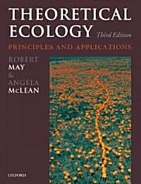 Theoretical Ecology : Principles and Applications (Paperback, 33 Revised edition)