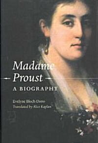 Madame Proust: A Biography (Hardcover)