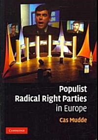 Populist Radical Right Parties in Europe (Paperback)
