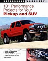 [중고] 101 Performance Projects for Your Pickup or Suv (Paperback)