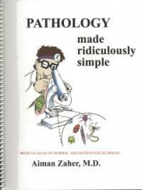 Pathology made ridiculously simple