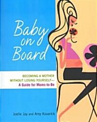 Baby on Board (Paperback)