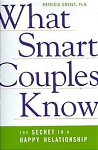 What Smart Couples Know (Hardcover, 1st)