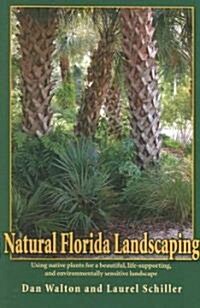 Natural Florida Landscaping (Paperback)