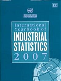 International Yearbook of Industrial Statistics 2007 (Hardcover)