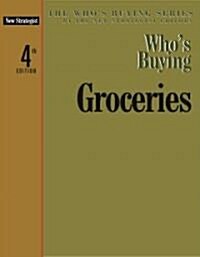 Whos Buying Groceries (Paperback, 4th)