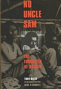 No Uncle Sam: The Forgotten of Bataan (Hardcover)