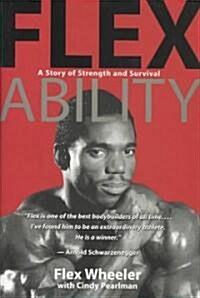 Flex Ability (Hardcover)