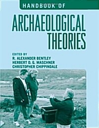 Handbook of Archaeological Theories (Hardcover)