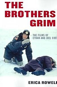 The Brothers Grim: The Films of Ethan and Joel Coen (Paperback)