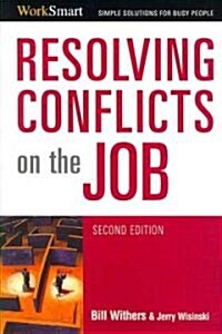 Resolving Conflicts on the Job (Paperback, 2)