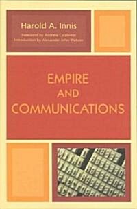 Empire and Communications (Paperback)