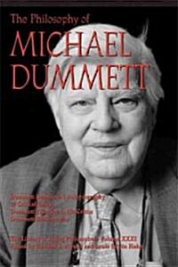 The Philosophy of Michael Dummett (Hardcover)