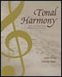 Tonal Harmony With an Introduction to Twentieth-Century Music (Hardcover, 5th)