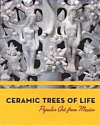 Ceramic Trees of Life (Paperback)