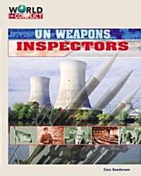 U.N. Weapons Inspectors (Library Binding)